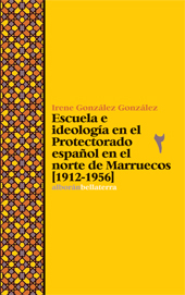 E-book, Escuela e ideología en el Protectorado español en el norte de Marruecos, 1912-1956, Edicions Bellaterra