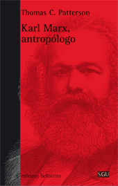 eBook, Karl Marx, antropólogo, Patterson, Thomas C., Edicions Bellaterra