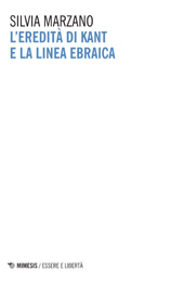 E-book, L'eredità di Kant e la linea ebraica, Mimesis