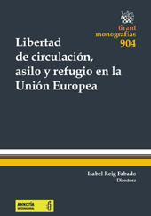 E-book, Libertad de circulación, asilo y refugio en la Unión Europea, Tirant lo Blanch