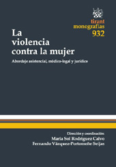E-book, La violencia contra la mujer : abordaje asistencial, médico-legal y jurídico, Tirant lo Blanch