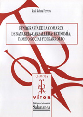 E-book, Etnografía de la comarca de Sanabria-Carballeda : economía, cambio social y desarrollo, Reloba Ferrero, Raúl, Ediciones Universidad de Salamanca