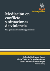 eBook, Mediación en conflicto y situaciones de violencia : una aproximación jurídica y psicosocial, Tirant lo Blanch