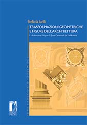 eBook, Trasformazioni geometriche e figure dell'architettura : l'Architectura obliqua di Juan Caramuel de Lobkowitz, Firenze University Press