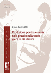 E-book, Produzione poetica e storia nella prassi e nella teoria greca di età classica, Firenze University Press