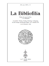 Fascicolo, La bibliofilia : rivista di storia del libro e di bibliografia : CXVI, 1/2/3, 2014, L.S. Olschki