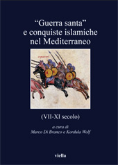 Chapter, In locis qui sunt Fraxeneto vicina : il mito dei Saraceni fra Provenza e Italia occidentale, Viella