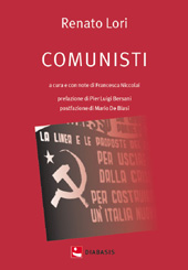 E-book, Comunisti, Lori, Renato, 1924-2014, author, Diabasis
