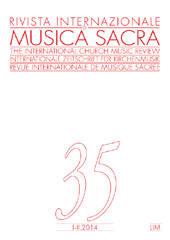 Fascicule, Rivista internazionale di musica sacra : XXXV, 1/2, 2014, Libreria musicale italiana
