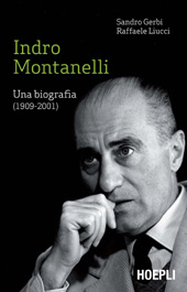 eBook, Indro Montanelli : una biografia (1909-2001), Gerbi, Sandro, U. Hoepli