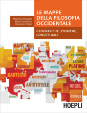 eBook, Le mappe della filosofia occidentale : geografiche, storiche, concettuali, U. Hoepli
