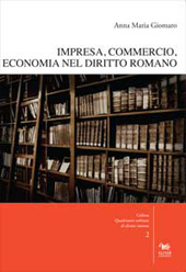 eBook, Impresa, commercio, economia nel diritto romano, Giomaro, Anna Maria, Aras