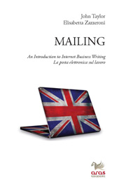 E-book, Mailing : an introduction to internet business writing = La posta elettronica sul lavoro, Aras