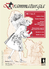 Fascicolo, Drammaturgia : XI, n.s. I, 2014, Firenze University Press