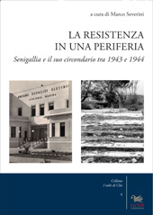 E-book, La Resistenza in una periferia : Senigallia e il suo circondario tra 1943 e 1944, Aras