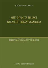 E-book, Miti, divinità ed eroi nel Mediterraneo antico, Blázquez, José María, "L'Erma" di Bretschneider
