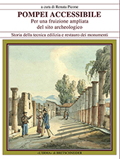 eBook, Pompei accessibile : per una fruizione ampliata del sito archeologico = Accessible Pompeii : for an extended fruition of the archaeological site, "L'Erma" di Bretschneider