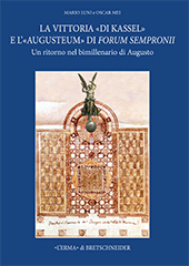 eBook, La Vittoria di Kassel e l'Augusteum di Forum Sempronii : un ritorno nel bimillenario di Augusto, "L'Erma" di Bretschneider