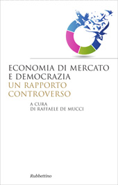 Chapter, Democrazia e mercato spacchettati : un approccio micro, Rubbettino