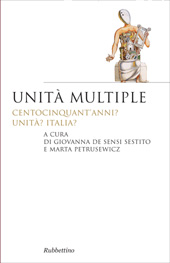 E-book, Unità multiple : centocinquant'anni? Unità? Italia?, Rubbettino