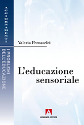E-book, L'educazione sensoriale, Pernaselci, Valeria, Armando