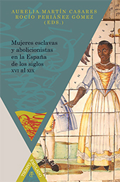 Chapter, Zinda, 1804, de María Rosa Gálvez de Cabrera, y las reflexiones sobre la esclavitud en la España finidieciochesca, Iberoamericana