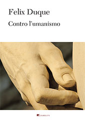 E-book, Contro l'umanismo, Duque, Felix, InSchibboleth