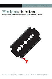 E-book, Heridas abiertas : biopolítica y representación en América Latina, Iberoamericana