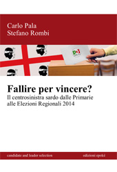 E-book, Fallire per vincere? : il centrosinistra sardo dalle primarie alle elezioni regionali 2014, Edizioni Epoké
