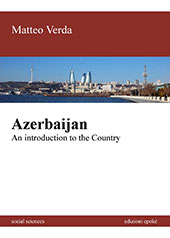 E-book, Azerbaijan : an introduction to the country, Verda, Matteo, Edizioni Epoké