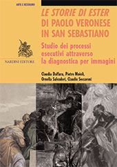 E-book, Le storie di Ester di Paolo Veronese in San Sebastiano : studio dei processi esecutivi attraverso la diagnostica per immagini, Nardini