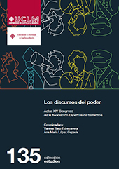 E-book, Los discursos del poder : actas XIV congreso de asociación española de semiótica, Ediciones de la Universidad de Castilla-La Mancha