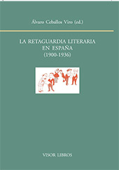 eBook, La retaguardia literaria en España, 1900-1936, Visor Libros