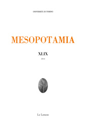 Fascicule, Mesopotamia : rivista di archeologia, epigrafia e storia orientale antica : XLIX, 2014, Le Lettere