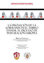 E-book, La disolución de la soberanía en el ámbito estatal : el proceso de integración europea, Fondevila, Manuel, Reus