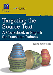 E-book, Targeting the source text : a Coursebook in English for Translator Trainees, Brehm Cripps, Justine, Universitat Jaume I