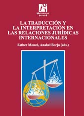 E-book, La traducción y la interpretación en las relaciones jurídicas internacionales, Universitat Jaume I