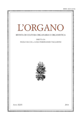 Issue, L'Organo : rivista di cultura organaria e organistica : XLVI, 2014, Pàtron