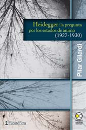 eBook, Heidegger : la pregunta por los estados de ánimo (1927-1930), Gilardi, Pilar, Bonilla Artigas Editores