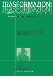 Fascicolo, Trasformazioni : rivista semestrale, organo della società di Psicoanalisi Interpersonale e Gruppo Analisi (S.P.I.G.A.) : 17/18, 1/2, 2014, Emmebi