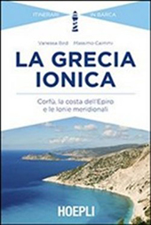 E-book, La Grecia ionica : Corfù, la costa dell'Epiro e le Ionie meridionali, Hoepli