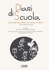 E-book, Diari di scuola : life skills education tra scuola e salute : anno scolastico 2013/14, Emmebi edizioni Firenze