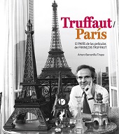E-book, Truffaut/París : el París de las películas de François Truffaut, T&B Editores