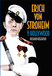 E-book, Erich von Stroheim y Hollywood, T&B Editores