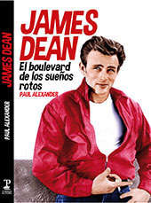 E-book, James Dean : el boulevard de los sueños rotos, T&B Editores