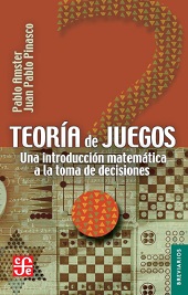 eBook, Teoría de juegos : una introducción matemática a la toma de decisiones, Fondo de Cultura Económica de España