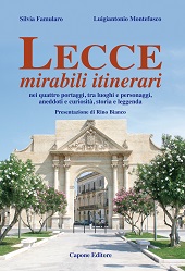 E-book, Lecce : mirabili itinerari : nei quattro portaggi, tra luoghi e personaggi, aneddoti e curiosità, storia e leggenda, Capone