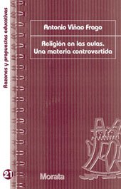 eBook, Religión en las aulas : una materia controvertida, Viñao, Antonio, Ediciones Morata