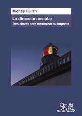 eBook, La dirección escolar : tres claves para maximizar su impacto, Morata