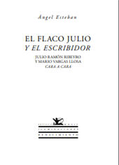 eBook, El flaco Julio y el escribidor : Julio Ramón Ribeyro y Mario Vargas Llosa cara a cara, Esteban, Angel, 1963-, Renacimiento
